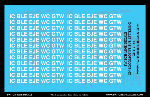 N Scale Canadian National Locomotive Sub Lettering IC BLE EJE WC GTW Decal Set