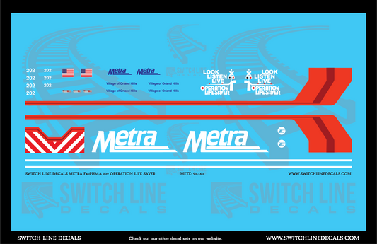 N Scale Metra F40PHM-3 202 Operation Life Saver Locomotive Decal Set