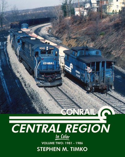 Morning Star Books: Conrail Central Region in Color