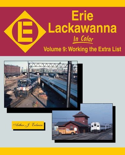 Morning Star Books: Erie Lackawanna Volume 9